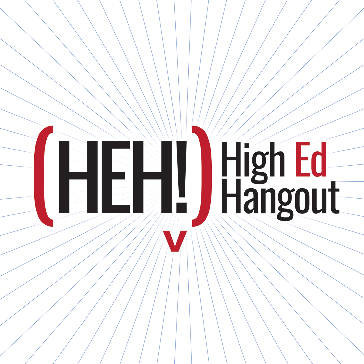High Ed Hangout